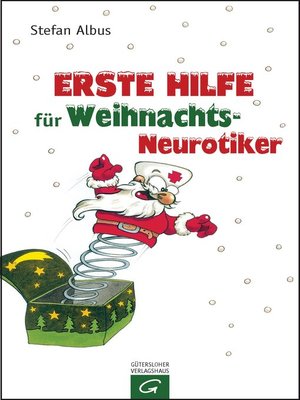 cover image of Erste Hilfe für Weihnachts-Neurotiker